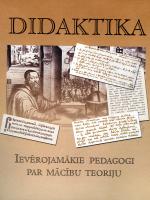 Didaktika. Ievērojamākie pedagogi par mācību teoriju